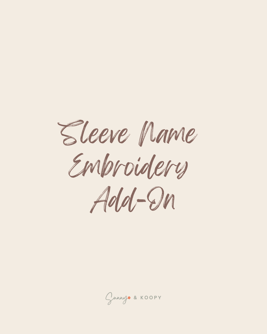 Sleeve Name Embroidery Add-On