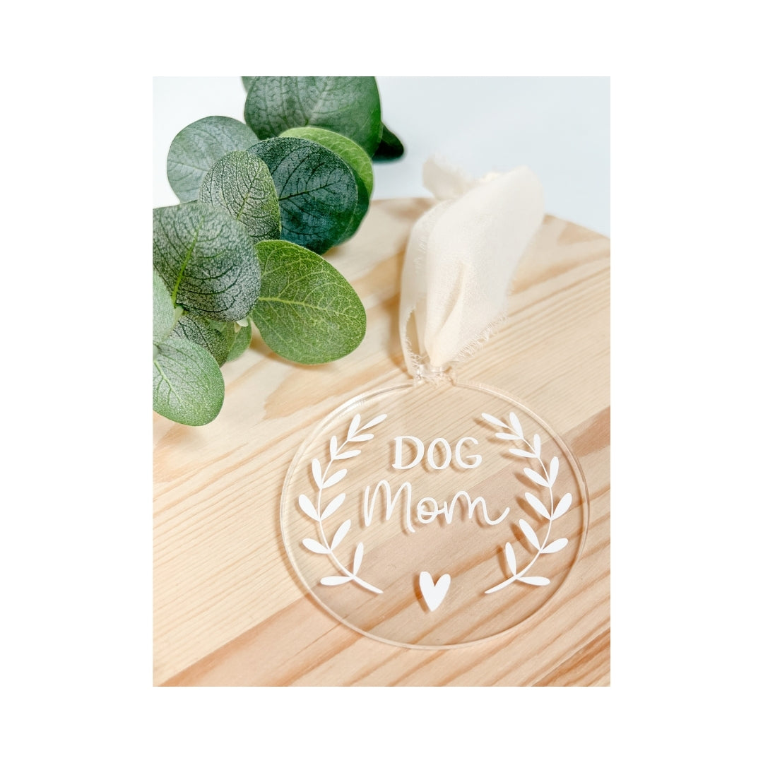 Dog Mom Acrylic Ornaments