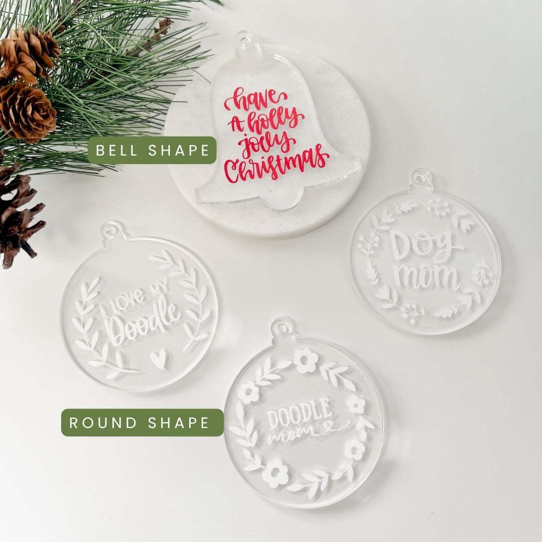 Dog Mom Acrylic Ornaments